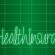 Graphic illustration of the word Health Insurance as a medical graph
